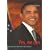 Yes, we can: Biographie und Reden eines Pr�sidenten