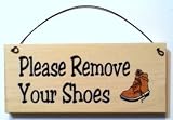 Please Remove Your Shoes with boot