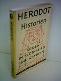 Herodot : Historien - Reisen in Kleinasien und �gypten - Herodot