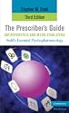 The Prescriber's Guide, Antipsychotics and Mood Stabilizers (Shahl's Essential Psychopharmacology)