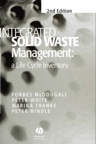 Integrated Waste Management: A Life Cycle Inventory