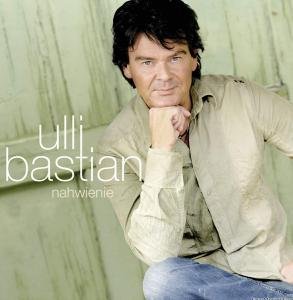 Ulli Bastian - Nahwienie - Zortam Music
