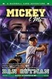 Mickey & Me: A Baseball Card Adventure