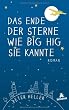 Das Ende der Sterne wie Big Hig sie kannte