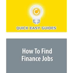 How To Find <b>Finance Jobs</b> (Paperback)