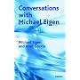 Conversations with Michael Eigen