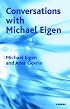 Conversations with Michael Eigen