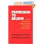 Permission To Believe: Four Rational Approaches to God's Existence