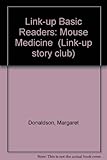 Mouse medicine