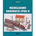 Modellbahn Handbuch Spur N: Ein F�hrer durch Modellangebote und Modellbauoptionen im Ma�stab 1:160