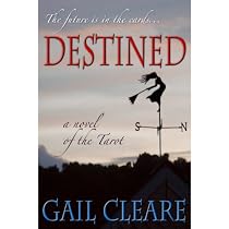 DESTINED, a novel of the Tarot-From Free Kindle Books Library Click to Download Free Kindle Book -> DESTINED, a novel of the Tarot
