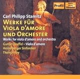Carl Philipp Stamitz: Werke für Viola d'Amore und Orchestra