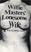 Willie Master's Lonesome Wife (American Literature (Dalkey Archive))