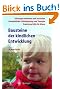 Bausteine der kindlichen Entwicklung: Die Bedeutung der Integration der Sinne f�r die Entwicklung des Kindes