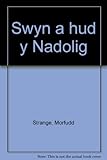 Swyn a hud y Nadolig