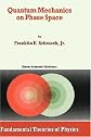 Quantum Mechanics on Phase Space (Fundamental Theories of Physics)
