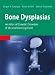 Books : Bone Dysplasias