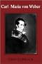Carl Maria von Weber