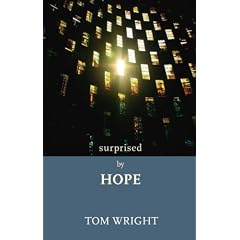Surprised by Hope