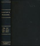 Harpers Magazine. Volume CXL (140). December, 1919 - May, 1920