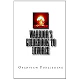 Warrior's Guidebook to Divorce