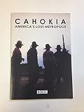 Cahokia : America's lost metropolis