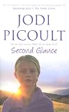 Second Glance: A Novel