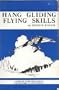 Hang Gliding Flying Skills