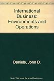 International business : environments and operations