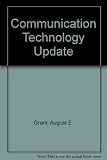 Communication technology update