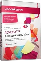 Adobe Acrobat 9 f&uuml;r Business und B&uuml;ro Video Trainer