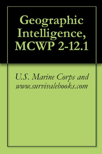 Geographic Intelligence - MCWP 2-12.1