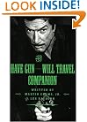 The Have Gun: Will Travel Companion