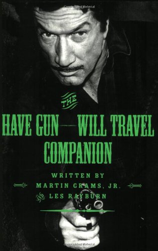 The Have Gun: Will Travel Companion