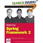 Click here to buy Beginning Spring Framework 2 by  Thomas Van de Velde, Bruce Snyder, Christian Dupuis, and Sing Li.