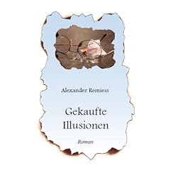 Gekaufte Illusionen
