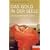 Das Gold in der Seele: Die Lehren vom Gl�ck - Ein SPIEGEL-Buch