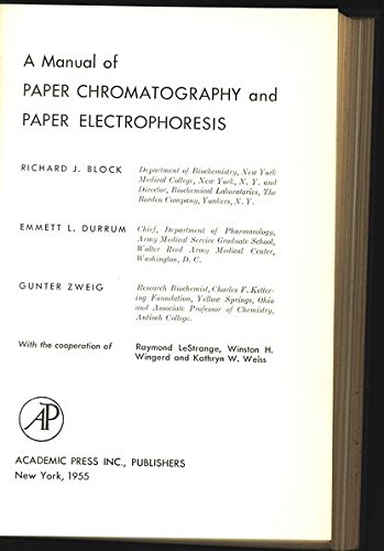 A Manual of Paper Chromatography and Paper Electronphoresis