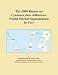 The 2009 Report on Cyanoacrylate Adhesives: World Market Segmentation by City
