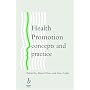 Health Promotion: Concepts and Practice