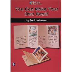 You Can Make Your Own Book!: Small Book (PELICAN BIG BOOKS)