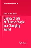Quality of life of Chinese people in a changing world