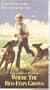 Where the Red Fern Grows [VHS]