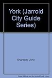 A Jarrold guide to the historic city of York