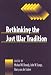 Book Rethinking the Just War Tradition (Suny Series, Ethics and the Military Profession)