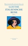 Produkt-Bild: Italienische Reise: Zwei B&auml;nde (Deutscher Klassiker Verlag im Taschenbuch)