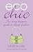 Eco Chic: The Savvy Shoppers Guide to Ethical Fashion