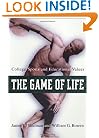 The Game of Life: College Sports and Educational Values