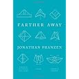 Farther Away: Essays