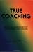 Books : True Coaching